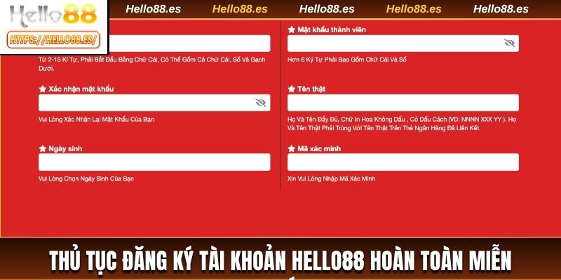 Thủ tục đăng ký tài khoản Hello88 hoàn toàn miễn phí